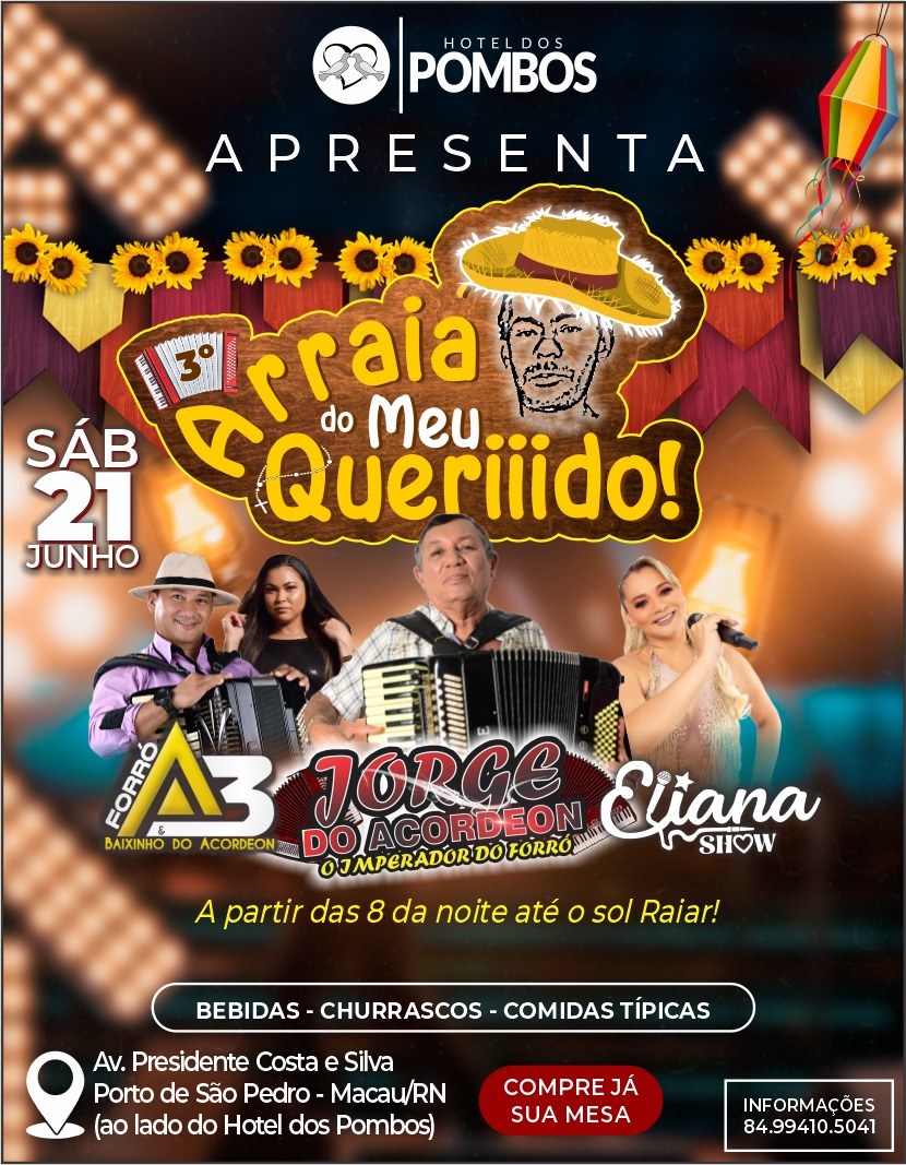 3º Arraiá do Meu Queriiido promete animar a noite em Macau