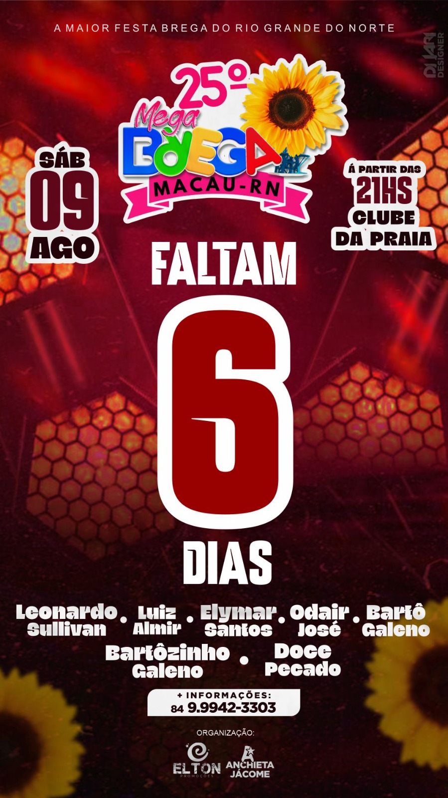 Faltam seis dias para o melhor mega brega da região salineira