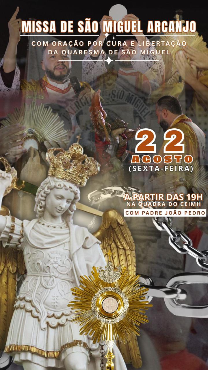 Missa de São Miguel Arcanjo acontecerá hoje (22/08) ás 19h
