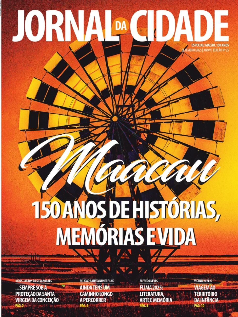 EXTRA 🗞️Histórias, memórias e vida! Macau celebrou 150 anos e o Jornal da Cidade brinda esta data com edição especial. Leia aqui⤵️