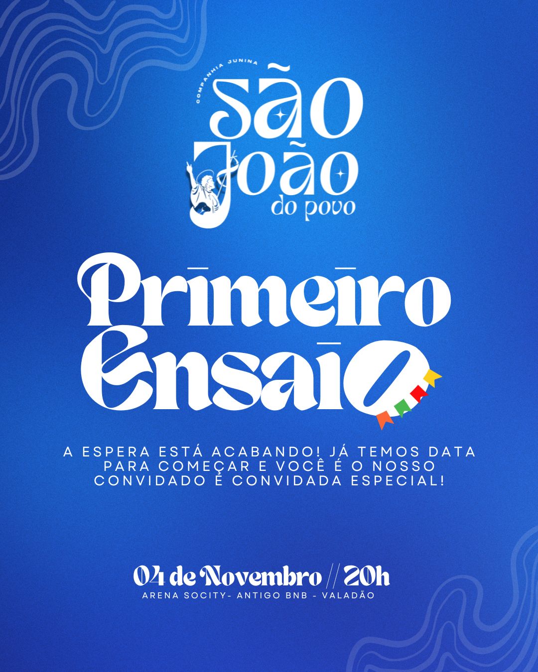 Primeiro Ensaio da Quadrilha Junina São João do Povo