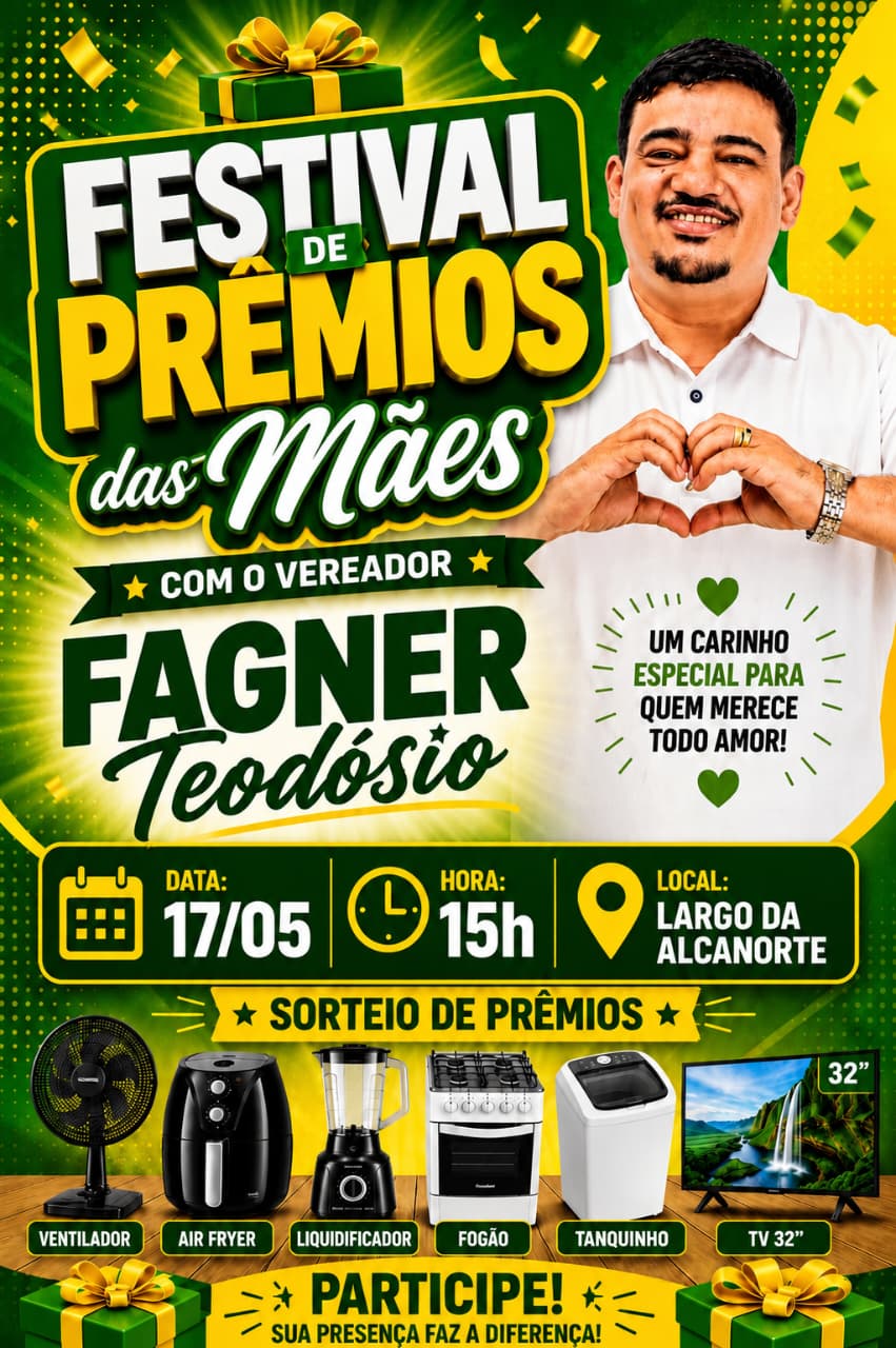 Festival de prêmios das mães com o vereador Fagner Teodósio